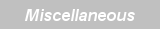 Miscellaneous